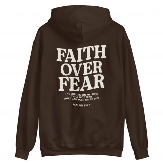 Faith over Fear Hoodie