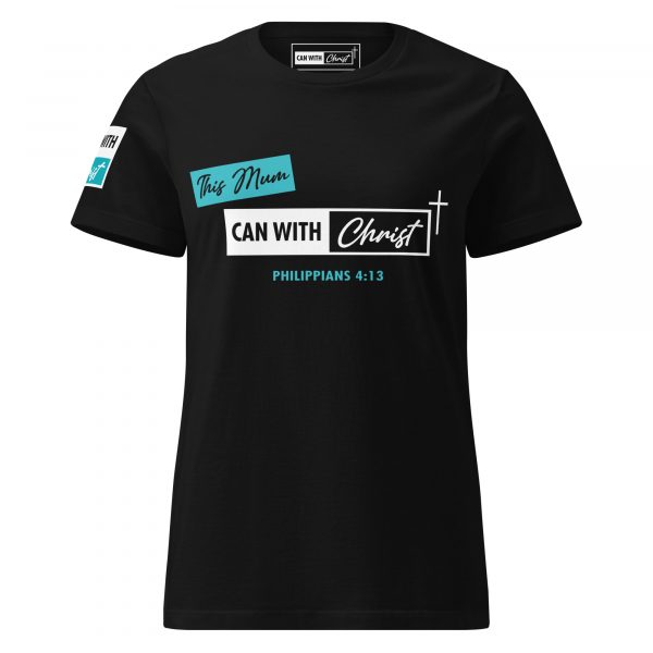 Women’s, this mum can, teal label t-shirt