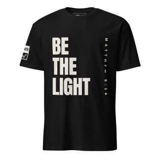 Be the light T-Shirt