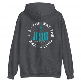 Jesus is the way, the truth, and the life blue text hoodie